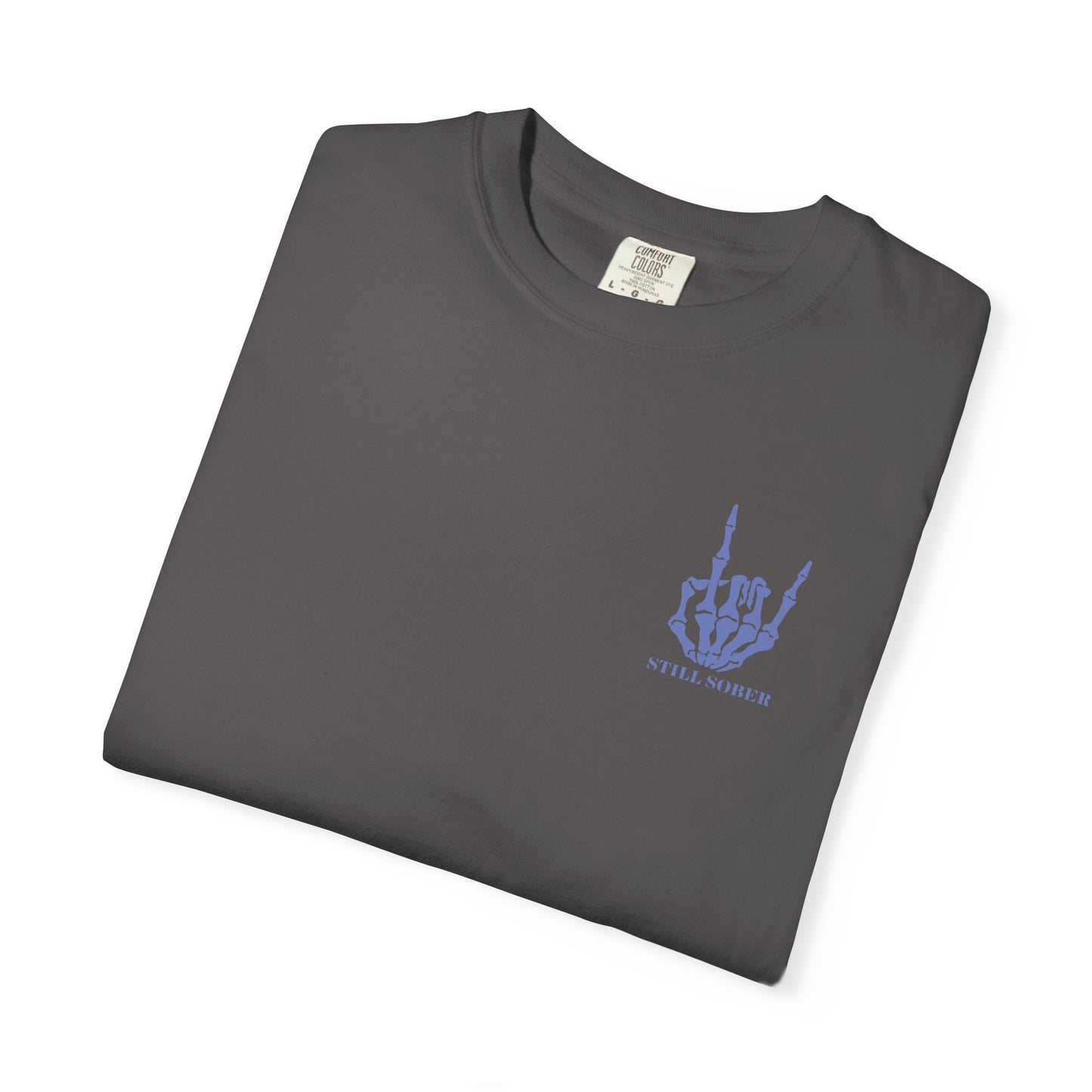 Still Sober T-Shirt