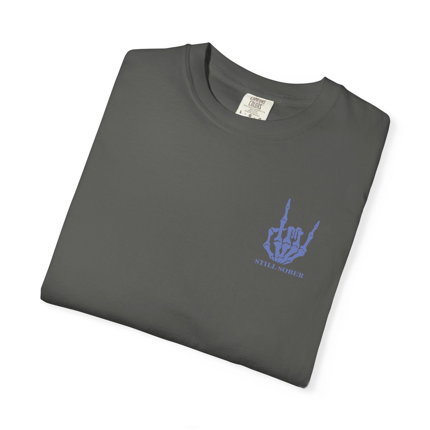 Still Sober T-Shirt