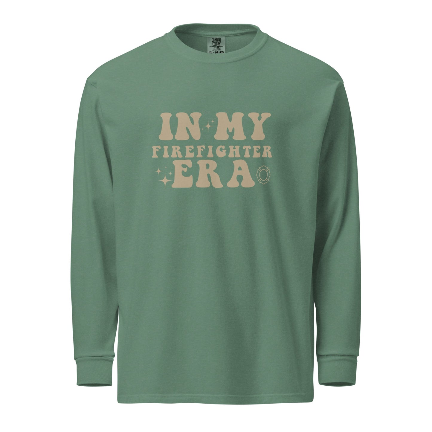 In My Firefighter Era Garment - dyed heavyweight long - sleeve shirtAfter The Call