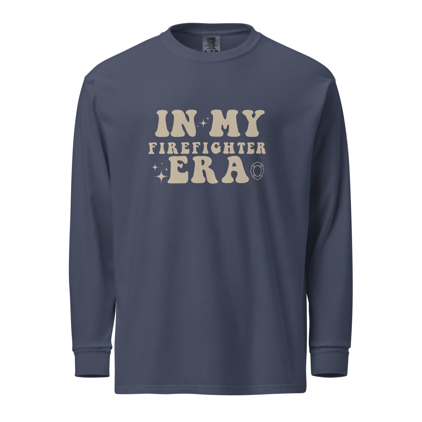 In My Firefighter Era Garment - dyed heavyweight long - sleeve shirtAfter The Call