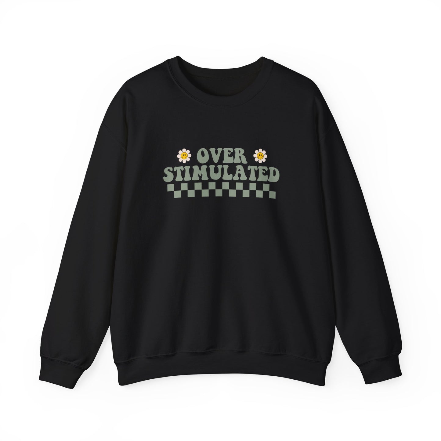 Over Stimulated Unisex  Crewneck Sweatshirt