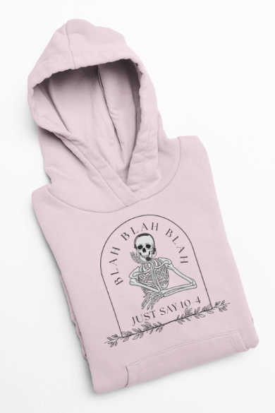 Just Say 10-4 Unisex Hooded Sweatshirt