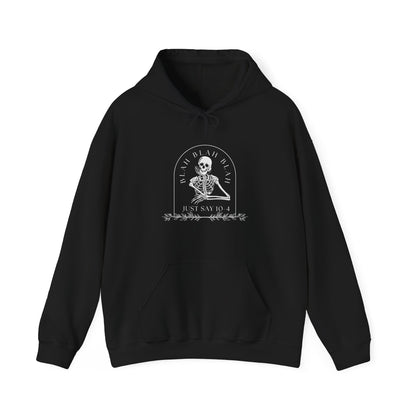 Just Say 10-4 Unisex Hooded Sweatshirt