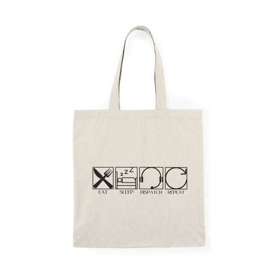 Natural Tote Bag — “Eat Sleep Dispatch Repeat”
