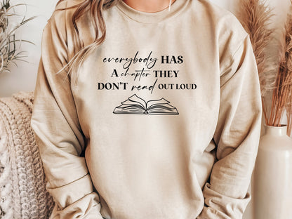 Everybody Has A Chapter That They Don't Read Out Loud SweaterSweatshirtAfter The Call