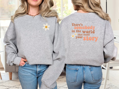 Somebody In The World Needs Your StoryAfter The Call