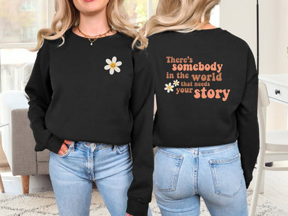 Somebody In The World Needs Your StoryAfter The Call